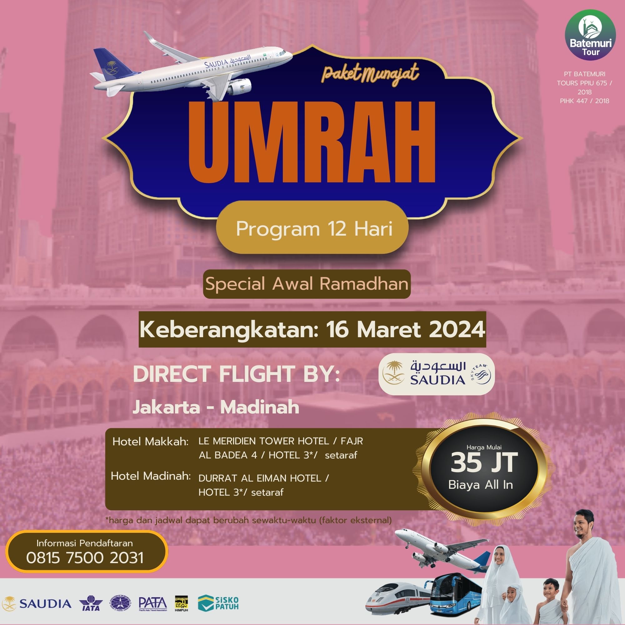 Umrah Awal Ramadhan 1445 H, Attaqwa Tour , Paket 12 hari , Keberangkatan   16  Maret 2024